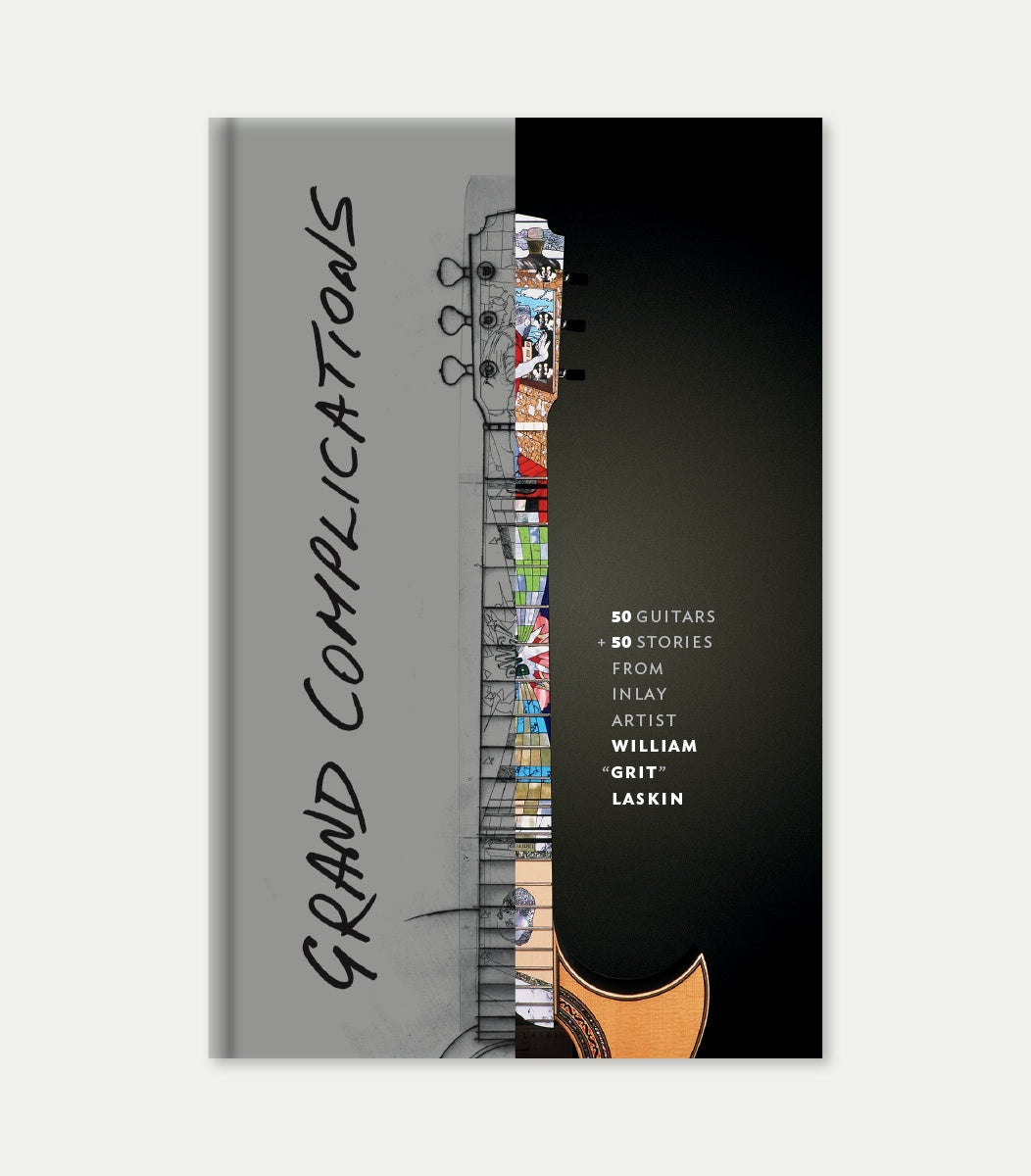 Grand Complications 50 Guitars & 50 Stories from Inlay Artist William