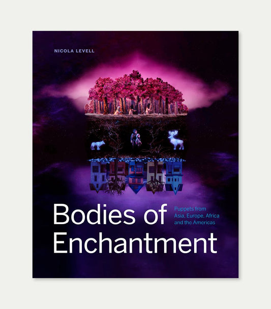 Bodies of Enchantment