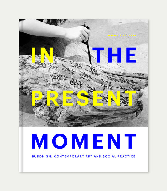 In the Present Moment